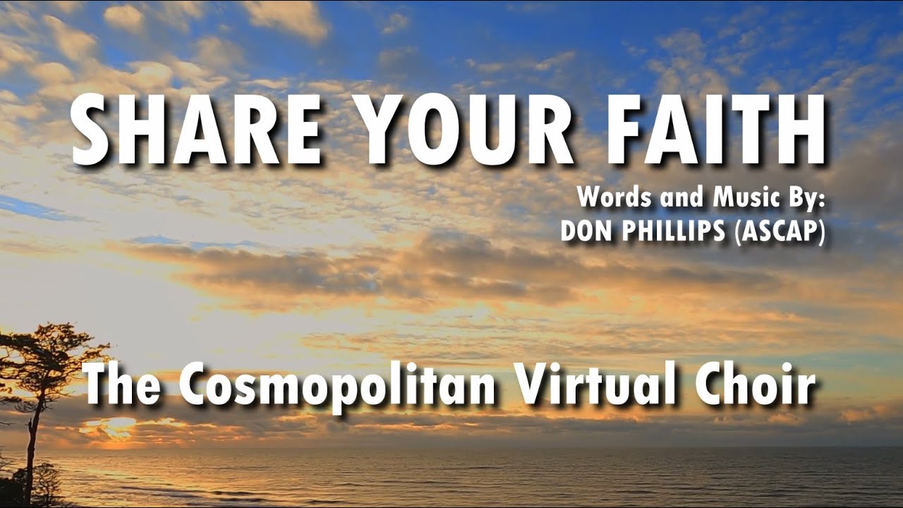 SHARE YOUR FAITH - Choir SATB