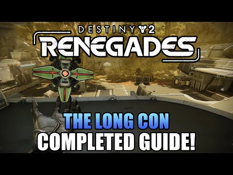 Mission "The Long Con" Completed Guide! Renegades Campaign Step 41 of 45! - Destiny 2: Renegades