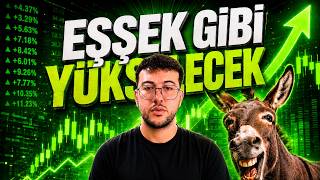BORSA İSTANBUL EŞŞEK GİBİ YÜKSELECEK !