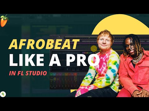How to make Afrobeat on FL Studio Fireboy PERU type beat tutorial