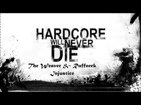 The Weaver & Ruffneck: Injustice