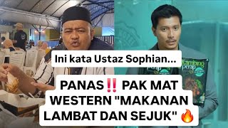 Download lagu PANAS‼️PAK MAT WESTERN 'MAKANAN LAMBAT DAN SEJUK' 🔥 mp3