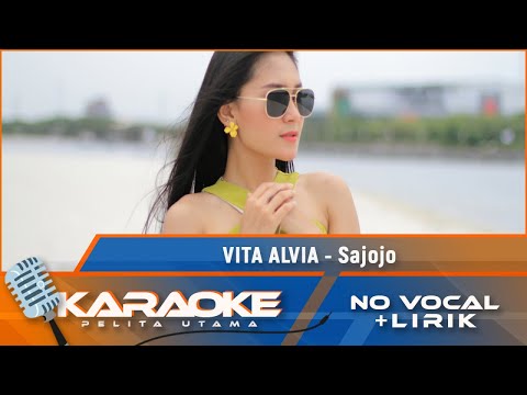 (Karaoke Version) SAJOJO - Vita Alvia | Karaoke Lagu Papua - no vocal