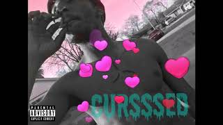 Cursssed Music Video