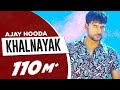Ajay Hooda Khalnayak Official Video Sandeep Surila Haryanvi Song 2020 Speed Records