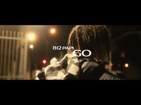 812 Papi - G0! [Dir. By JailHouse]