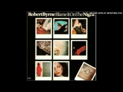 Robert Byrne - That Didn't Hurt Too Bad