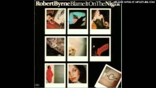 Robert Byrne - That Didn't Hurt Too Bad