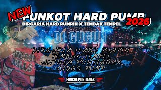Download lagu NEW FUNKOT HARD PUMP PONTIANAK 2026 | DIRGARIA HARD PUMP X CEO TEMBAK TEMPEL.DJ GUGUN 🚀 mp3