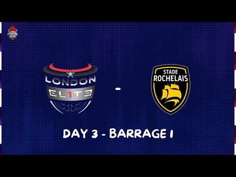 VIB 2025 Qualifying game 1 London Elite VS Stade Rochelais