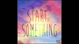 Action Item - The Start of Something (Audio)