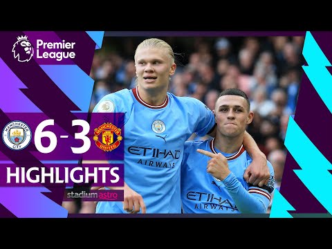 EPL Highlights: Manchester City 6 - 3 Manchester United | Astro SuperSport