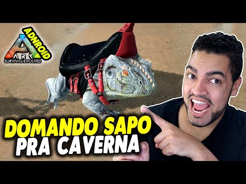 DOMANDO SAPO PRA CAVERNA BEELZEBUFO - ARK SURVIVAL Mobile Android e iOS #20