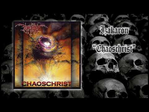 Izakaron - Chaoschrist