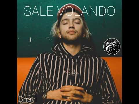 Sale Volando - (Bhavi solo)