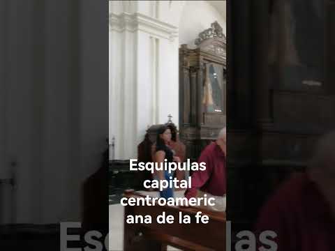 Esquipulas Chiquimula Guatemala