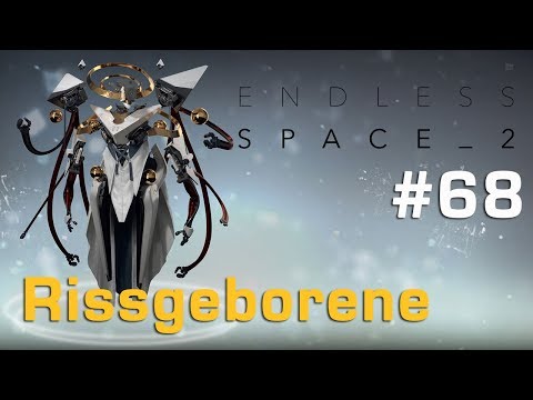 Let's Play Endless Space 2 #68: Die Regierungsbehörde – Rissgeborene (deutsch)