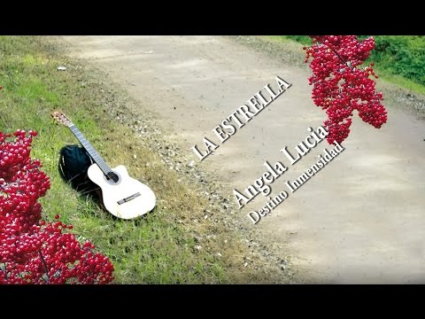 Angela Lucia - La Estrella (Video Letra)