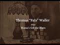 Thomas "Fats" Waller Mama's Got the Blues 1923 piano roll p/b Artis Wodehouse