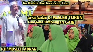 Download lagu Timbangan Gaib || KH. MUSLEH ADNAN Live Musholla Darul Iman Lenteng Timur Sumenep 29 November 2021 mp3 Download lagu Timbangan Gaib || KH. MUSLEH ADNAN Live Musholla Darul Iman Lenteng Timur Sumenep 29 November 2021 mp3