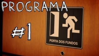 PORTA DOS FUNDOS N°1