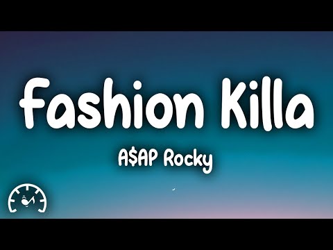 A$AP Rocky - Fashion Killa (Lyrics)