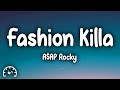 A AP Rocky Fashion Killa Lyrics