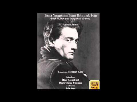 Tanrı Yargısının İşini Bitirmek İçin - Antonin Artaud