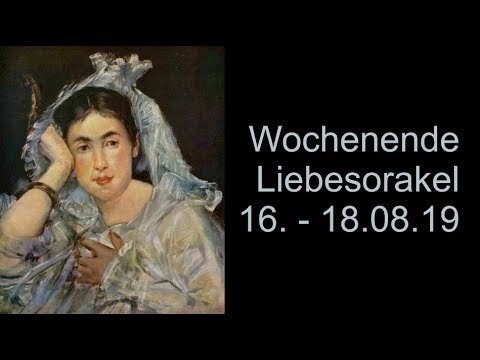 Wochenende Liebesorakel: 16.-18.08.2019