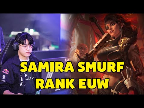 What Was That | Samira By T1 Gumayusi - Smurf Rank EUW