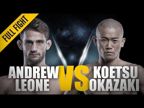 Andrew Leone vs Koetsu Okazaki full fight