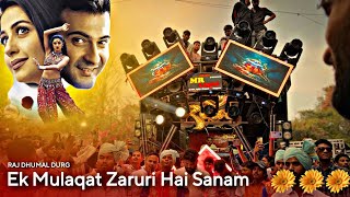 Download lagu Raj Dhumal Durg 🤯❤️‍🔥 Ek Mulakat Zaruri Hai Sanam ❤️ Shree Ram Shobhayatra Sitabardi Nagpur •  mp3