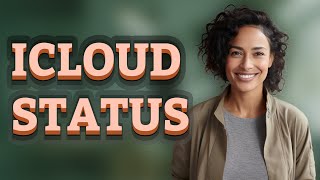 How Can You Quickly Check If iCloud Servers Are Down