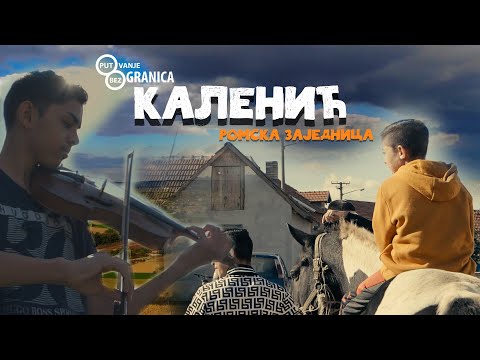 PUTOVANJE BEZ GRANICA 31 - ROMI IZ KALENIĆA