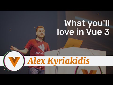 Image thumbnail for talk What you'll love in Vue 3