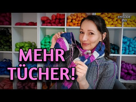 Welches Tuch packst DU dir auf die Nadeln?  - Schibot Garne Strickpodcast EP 150