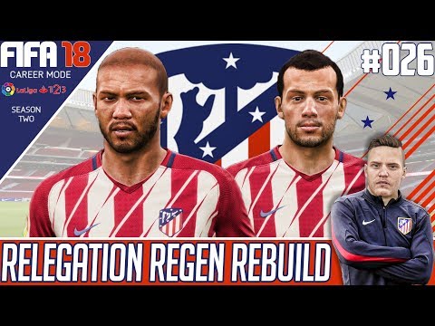 Fifa 18 Atletico Madrid Career Mode - Relegation Regen Rebuild - EP 26 - SET PIECE SPECIALISTS !