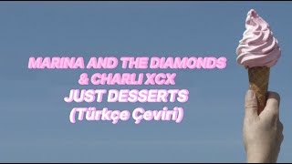 Marina and the Diamonds - Just Desserts (Türkçe Çeviri)