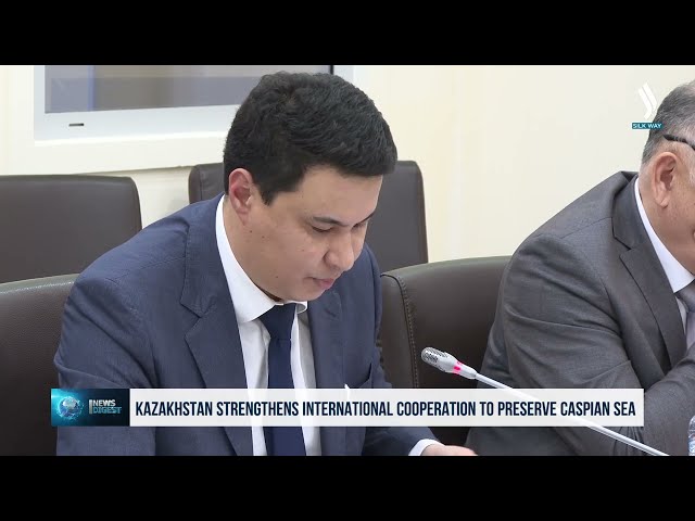 Kazakhstan strengthens international cooperation to preserve Caspian Sea