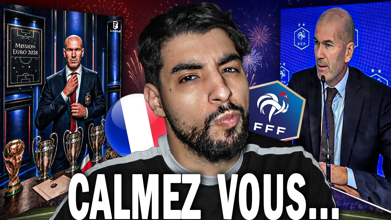 CALMEZ VOUS... | Zidane sélectionneur de l'équipe de France
