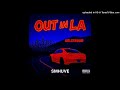 Smhuve Out In LA Official Audio