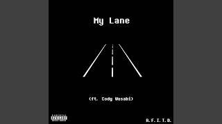 My Lane Music Video