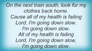 Eric Clapton - Going Down Slow Lyrics