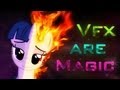 Vfx are Magic [PMV] 