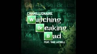 Chamillionaire - Watching Breaking Bad