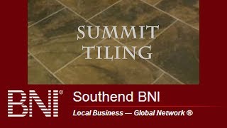 preview picture of video 'Summit Tiling Southend on Sea Essex at the BNI'