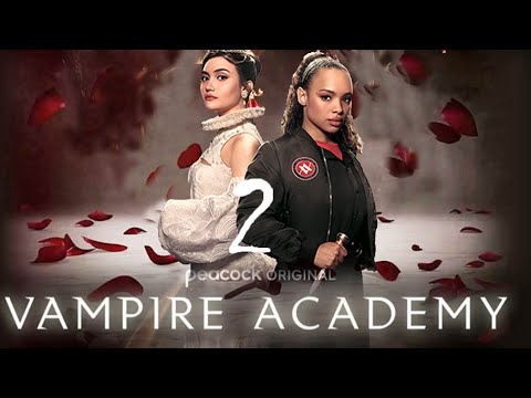 VAMPIRE ACADEMY Season 2 Teaser 2024