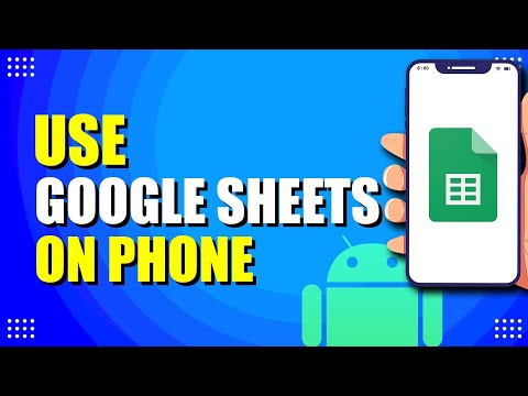 How To Use Google Sheets On Android Phone (Beginner's Guide)