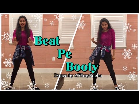 Dance - Beat Pe Booty | Flying Jatt | DubsmashPanti | #FilmySneha