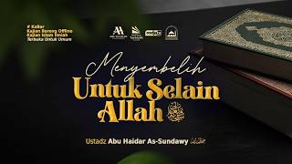Download lagu [LIVE] Menyembelih Untuk Selain Allah - Ustadz Abu Haidar As-Sundawy حفظه الله mp3